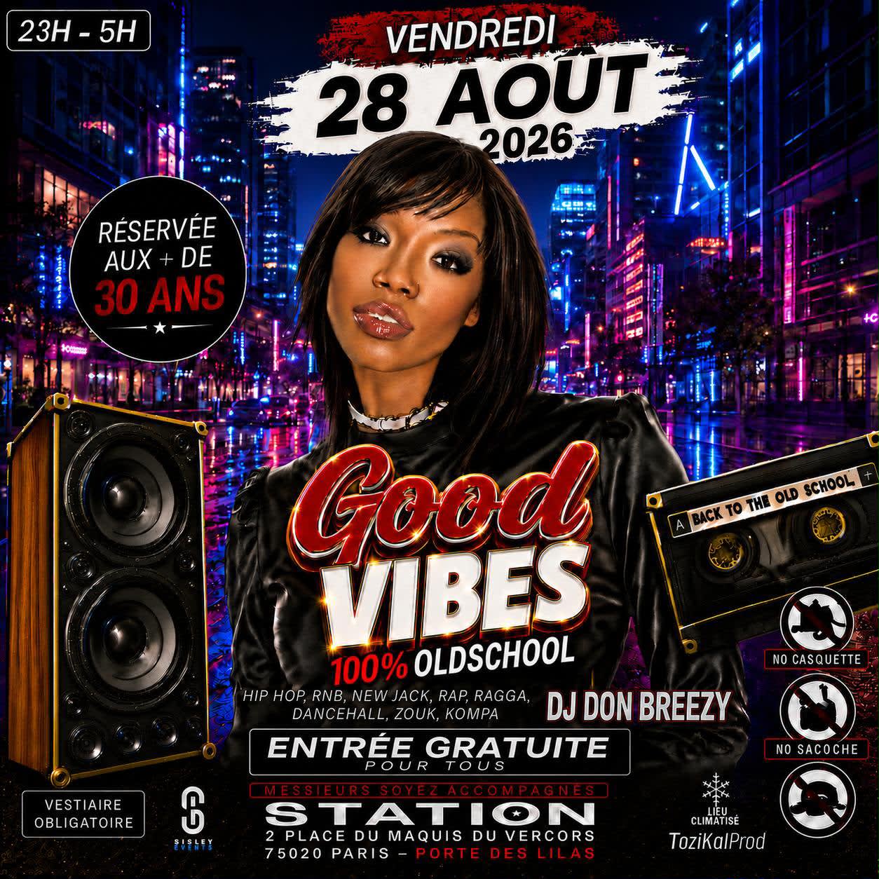 Good Vibes-Old School-Paris