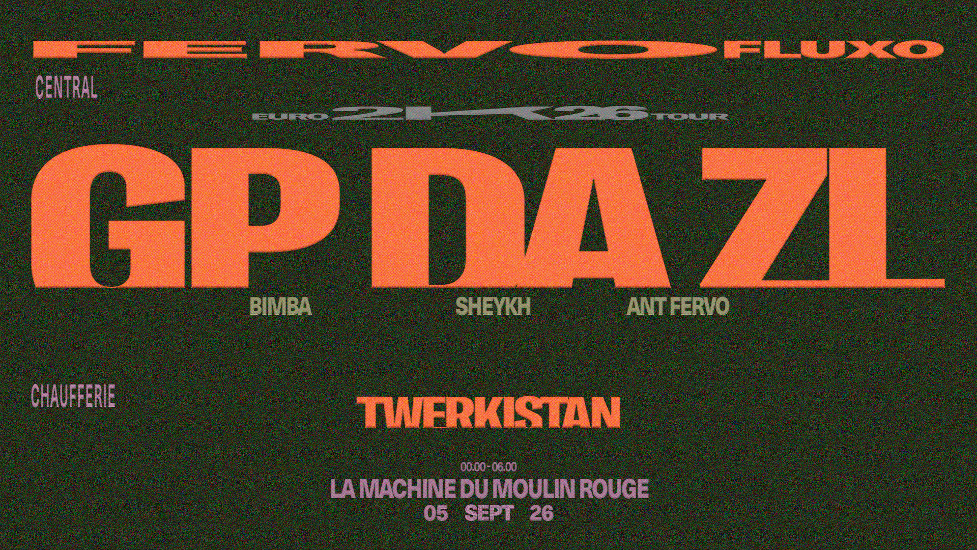 Fervo Fluxo: Gp Da Zl + Twerkistan