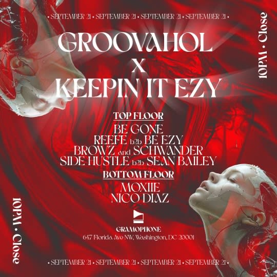 Gramophone Presents: Groovahol X Keepin It Ezy
