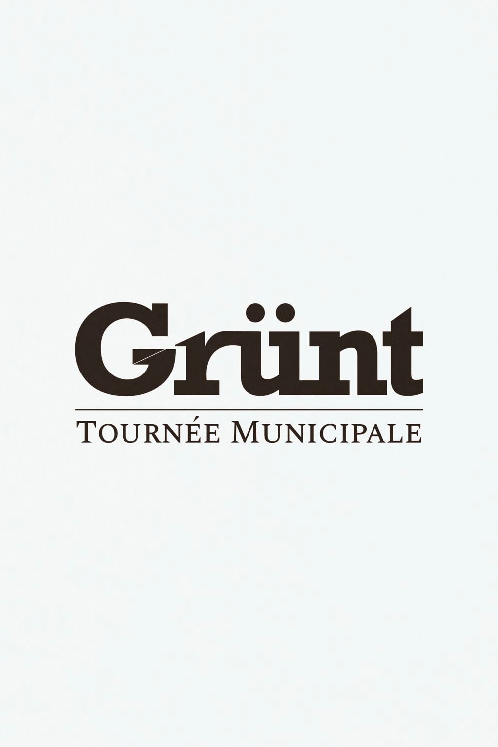 Grünt : Tournée Municipale Paris