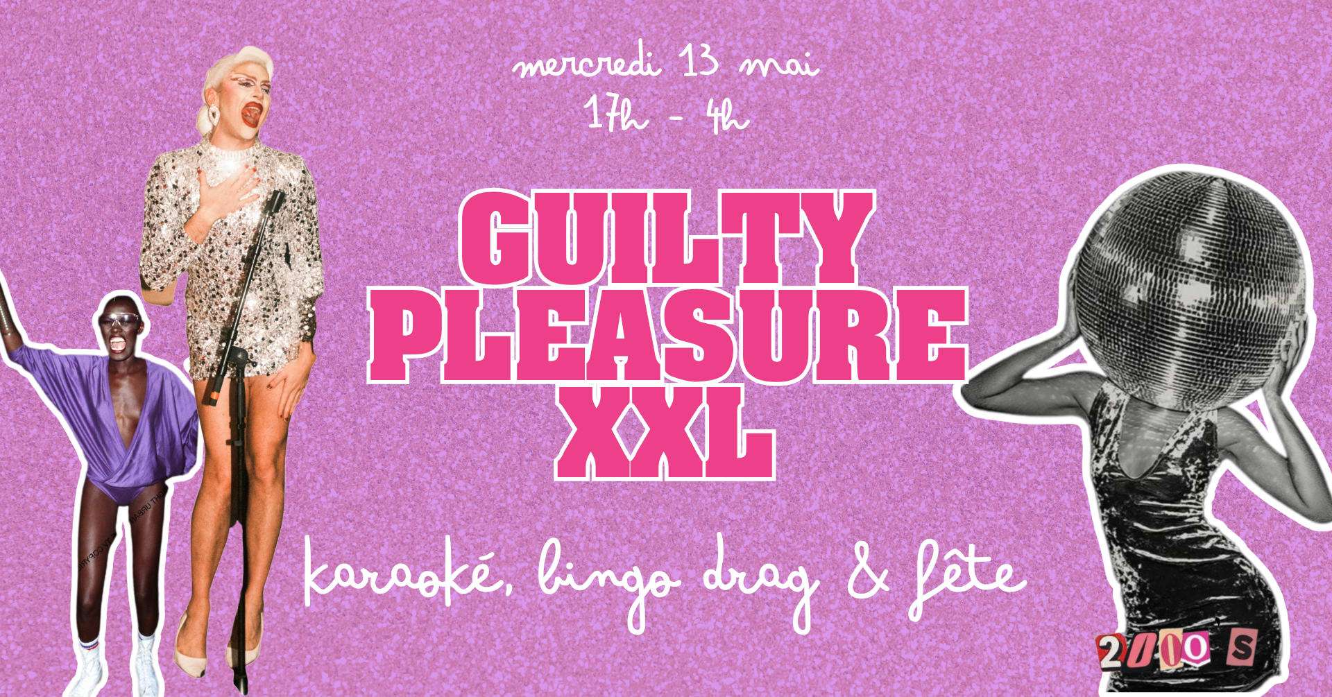 La Guilty Pleasure Xxl : Bingo Drag, Karaoké & Fête !