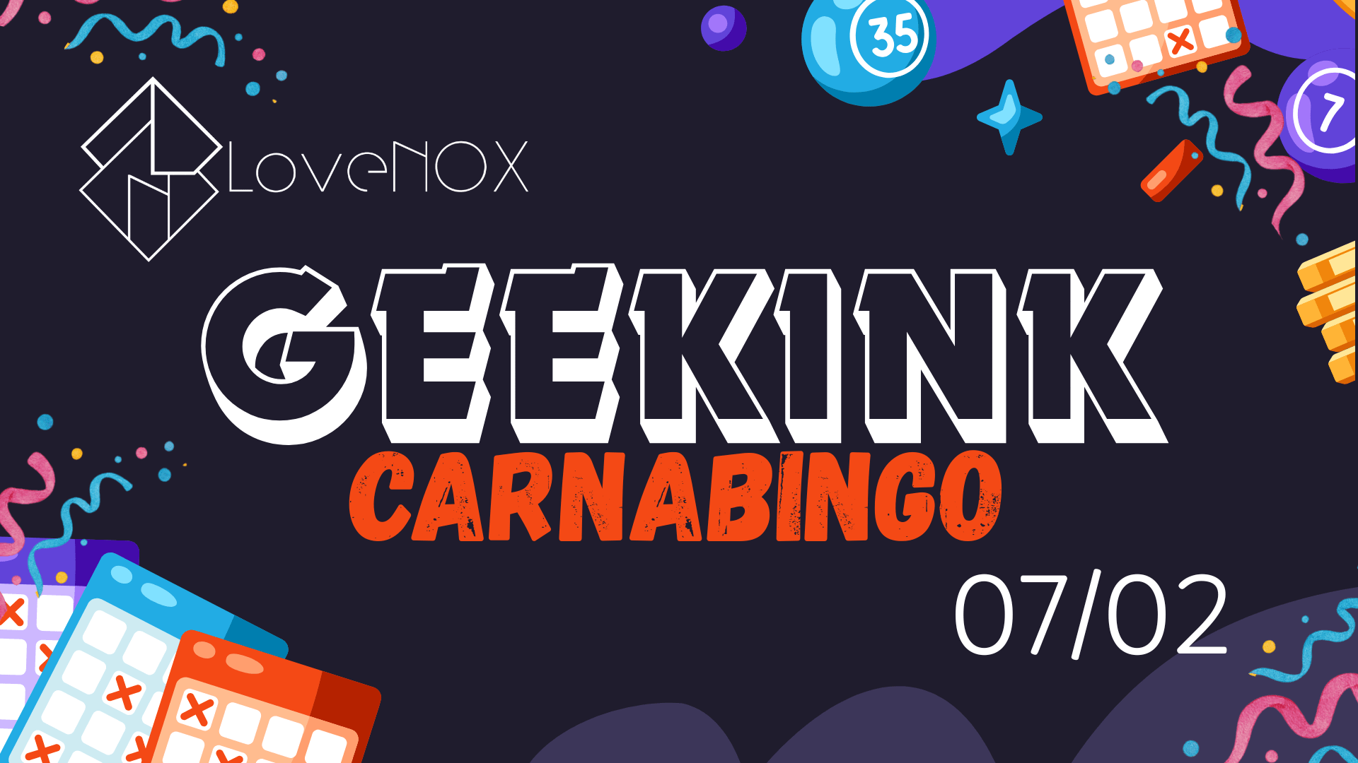07/02 - Geekink: Carnabingo