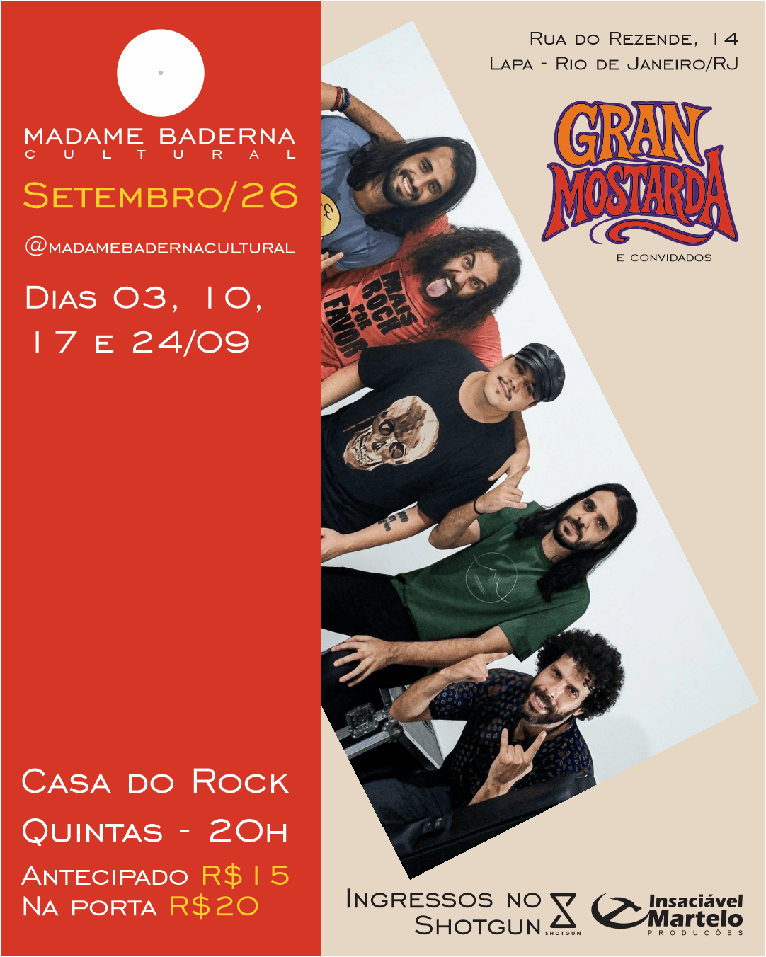 Casa Do Rock: Granmostarda Convida - Semana 1