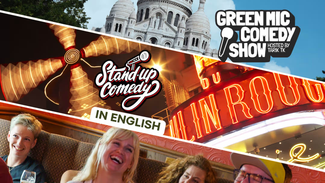 Green Mic Comedy Showcase @Montmartre