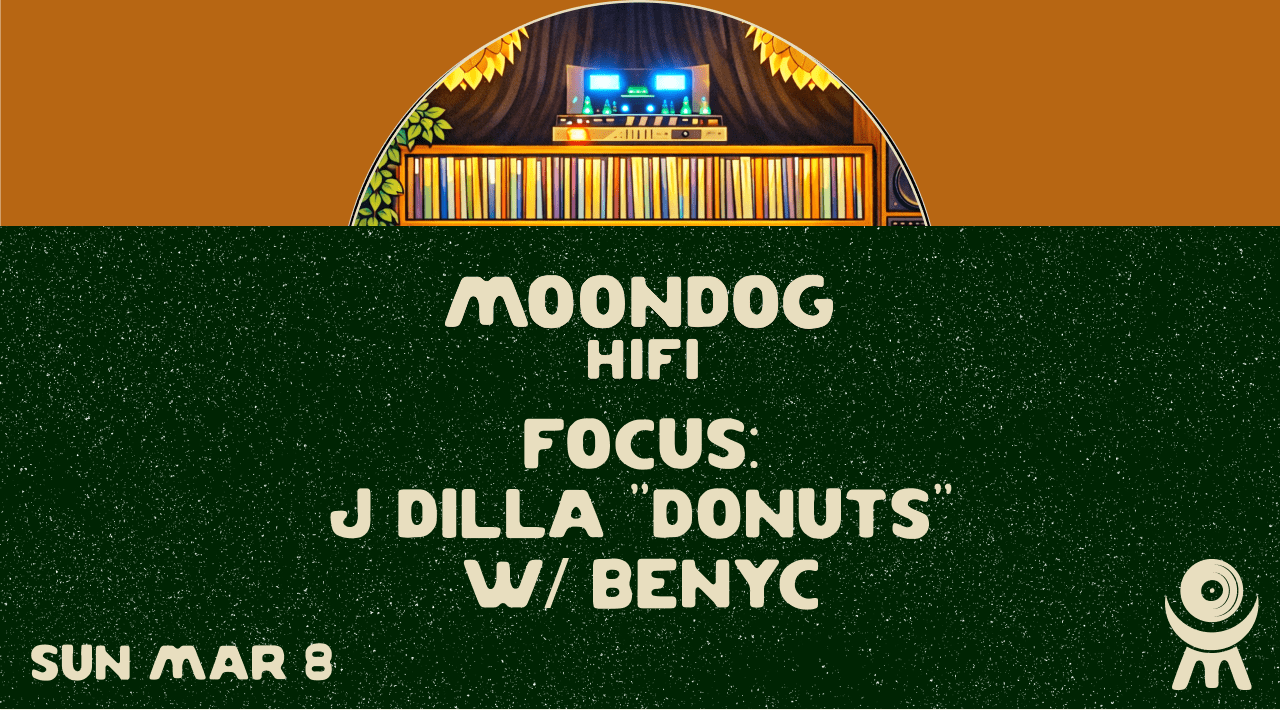 Focus: J Dilla 'donuts' W/ Benyc
