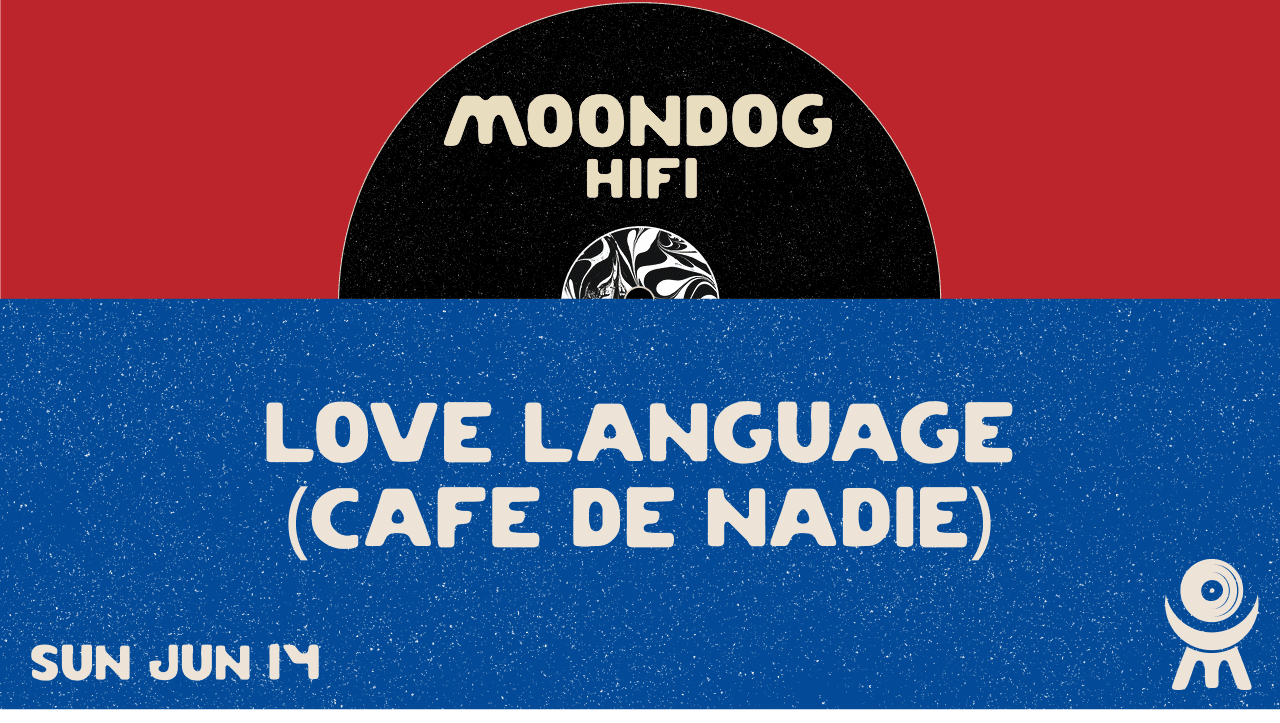 Love Language (Cafe De Nadie)
