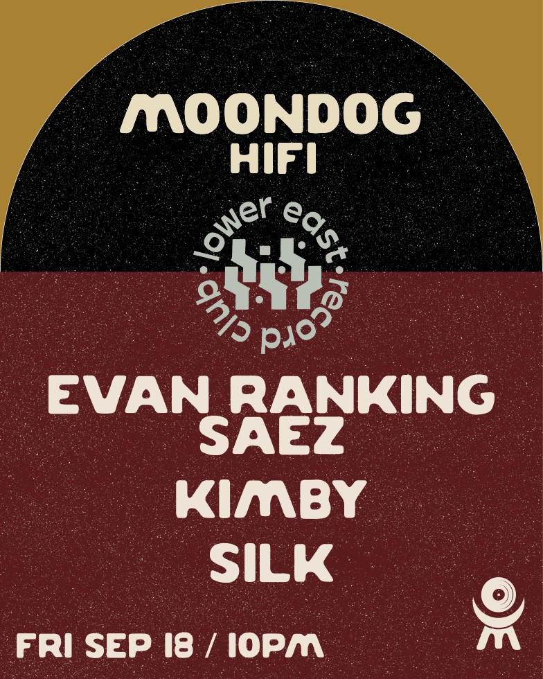 Lower East Record Club: Evan Ranking Saez + Kimby + Silk