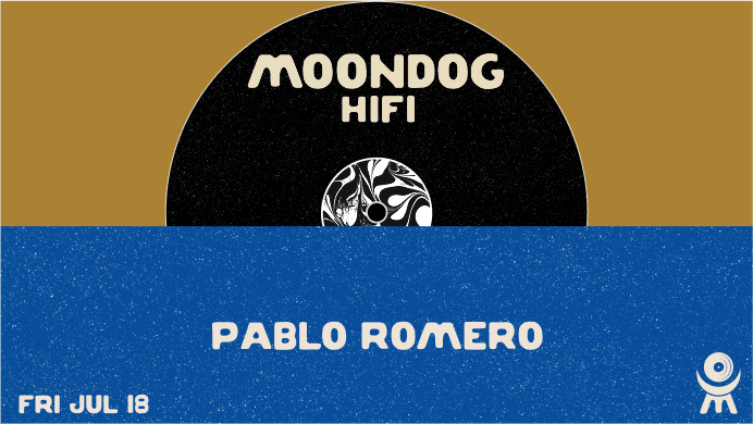 Pablo Romero At Moondog Hifi