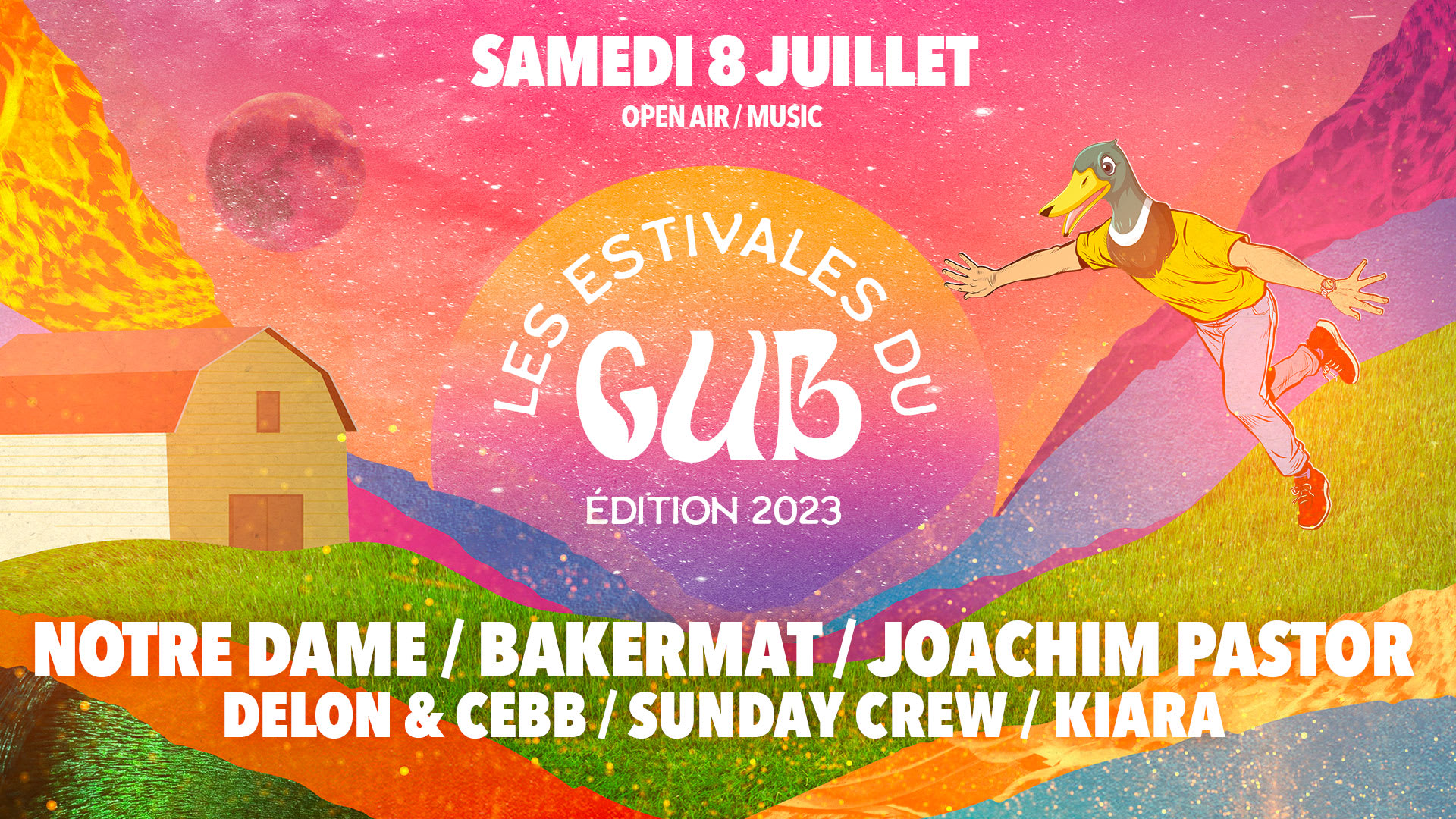 Gub Estivales : Notre Dame, Joachim Pastor & Bakermat