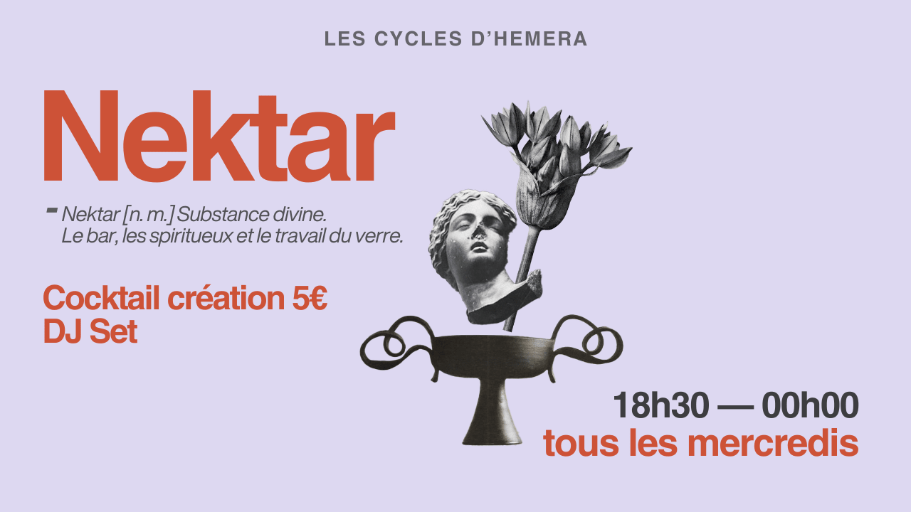 [Nektar] Dj Set / Cocktails Création 5e
