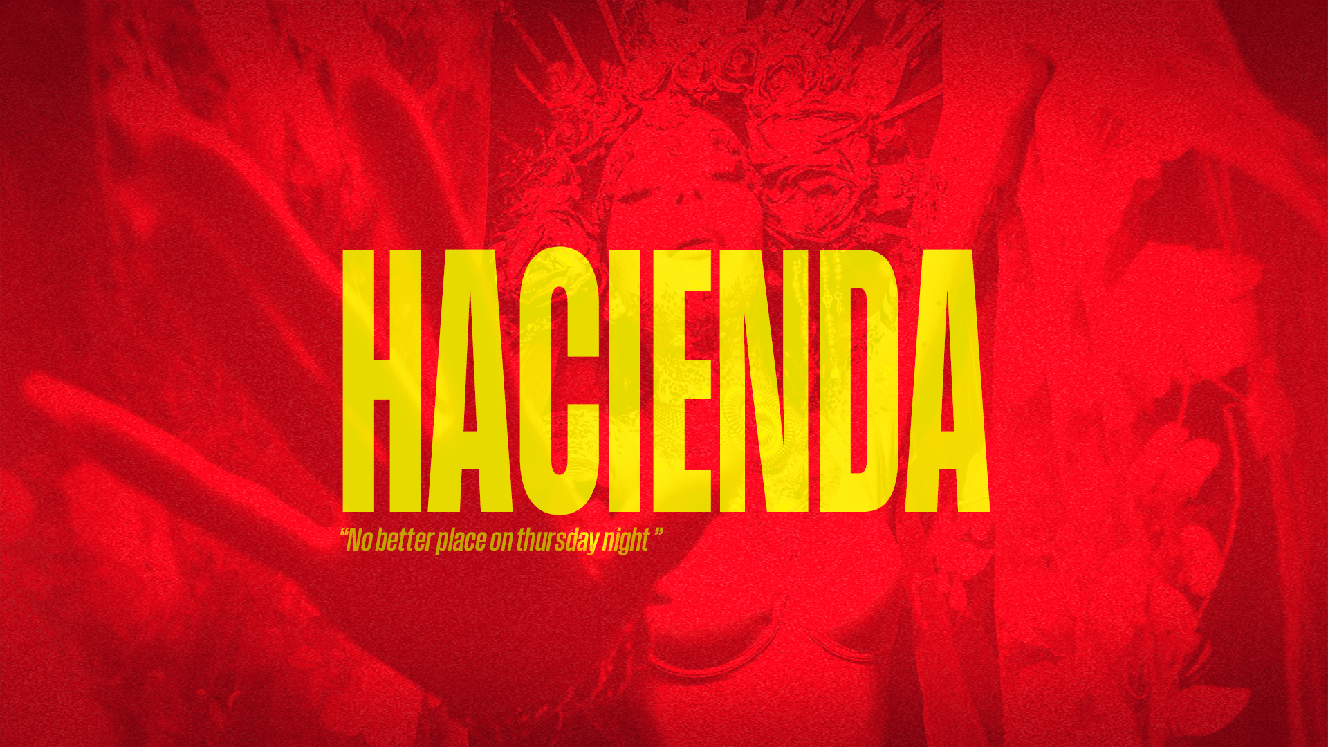 Hacienda At Boum Boum - 31/07