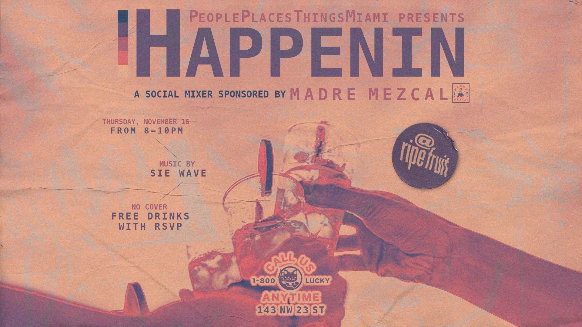 Happenin: A Social Mixer By Peopleplacesthingsmiami