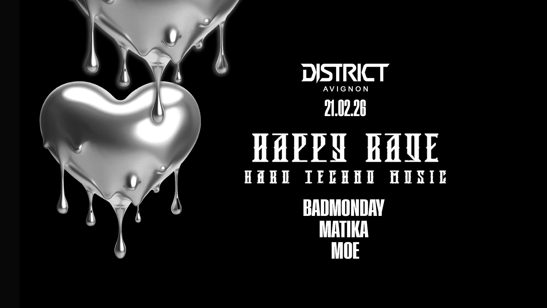 Happy Rave : Badmonday - Matika - Moe