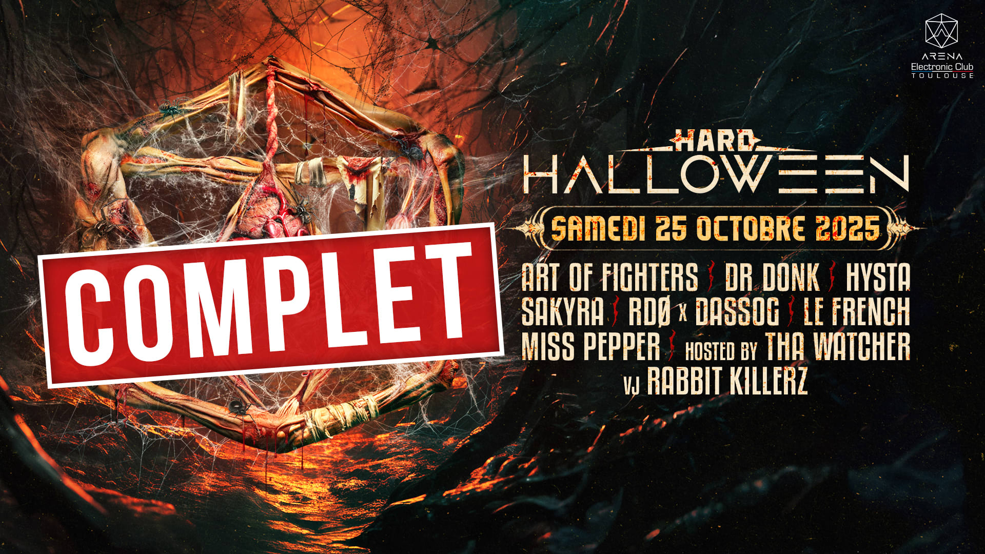 Complet : Hard Halloween W/ Art Of Fighters, Dr Donk....