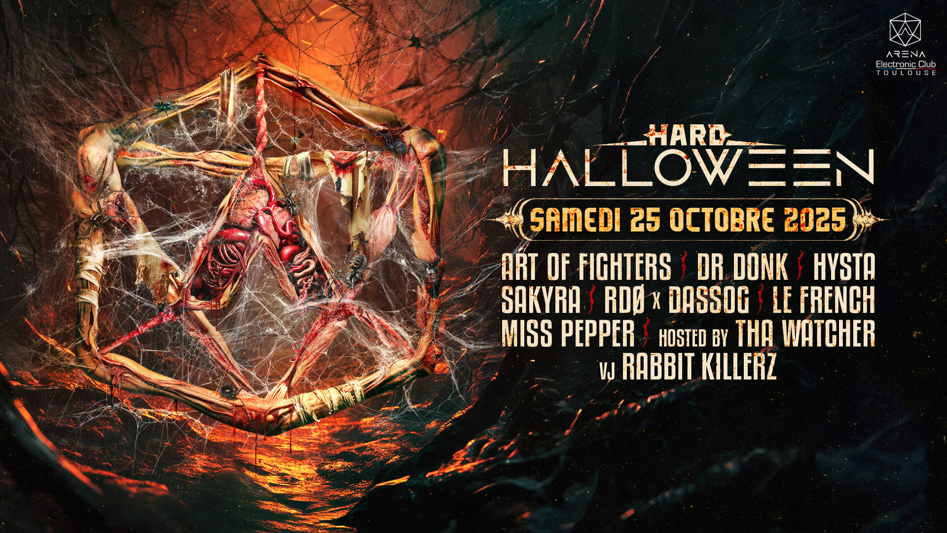 Hard Halloween W/ Art Of Fighters, Dr Donk, Hysta, Sakyra...