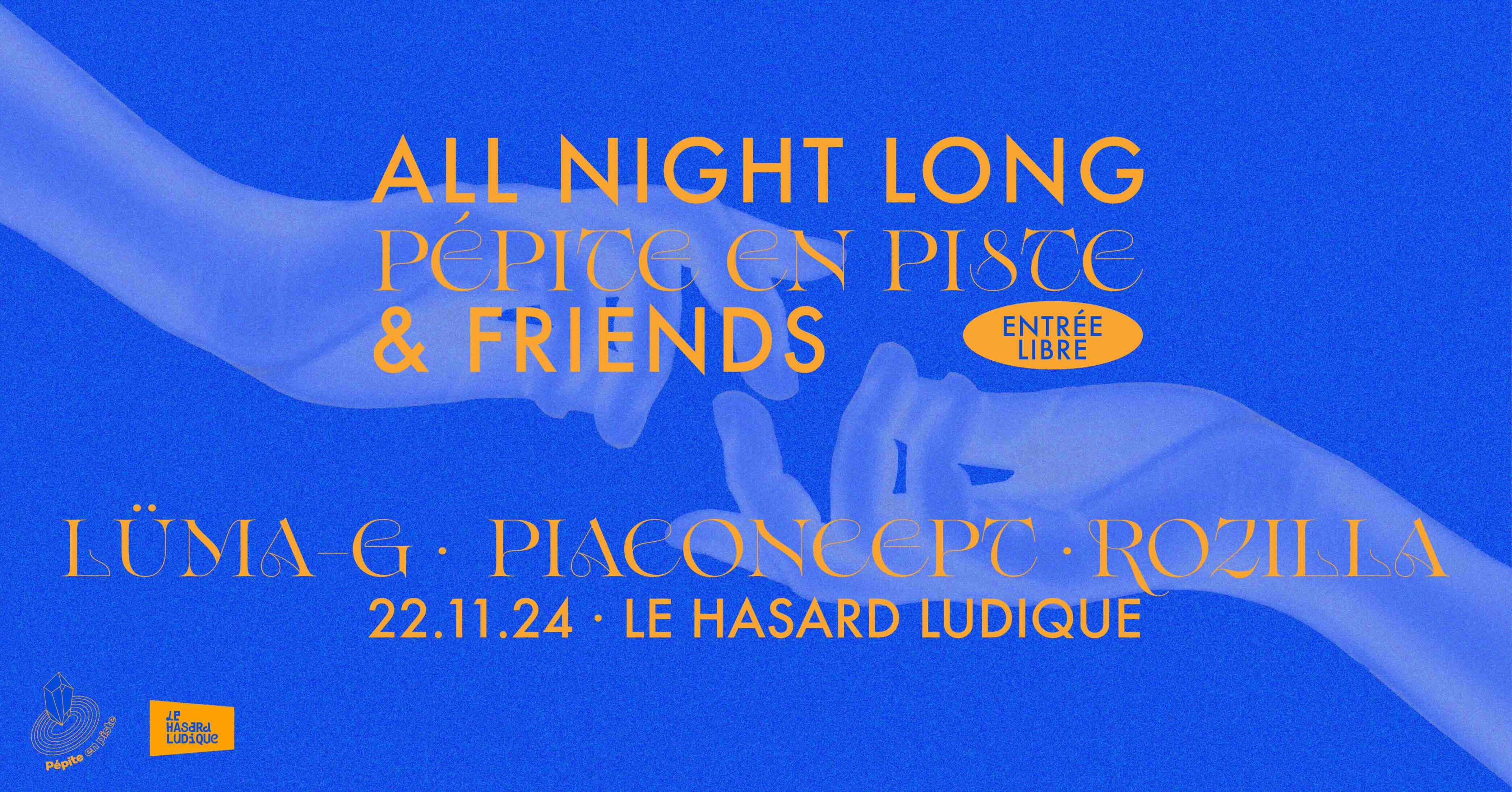 Pépite En Piste & Friends : Rozilla, Lüma-G, Pia Concept