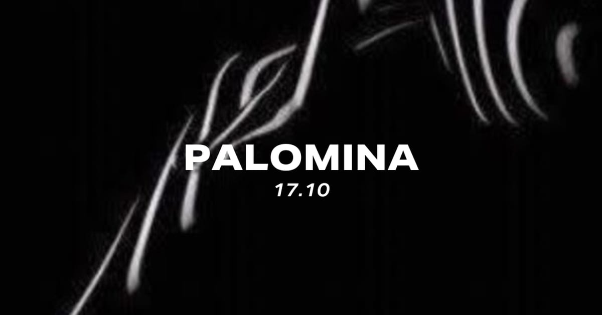 Heclipse Presents : Palomina