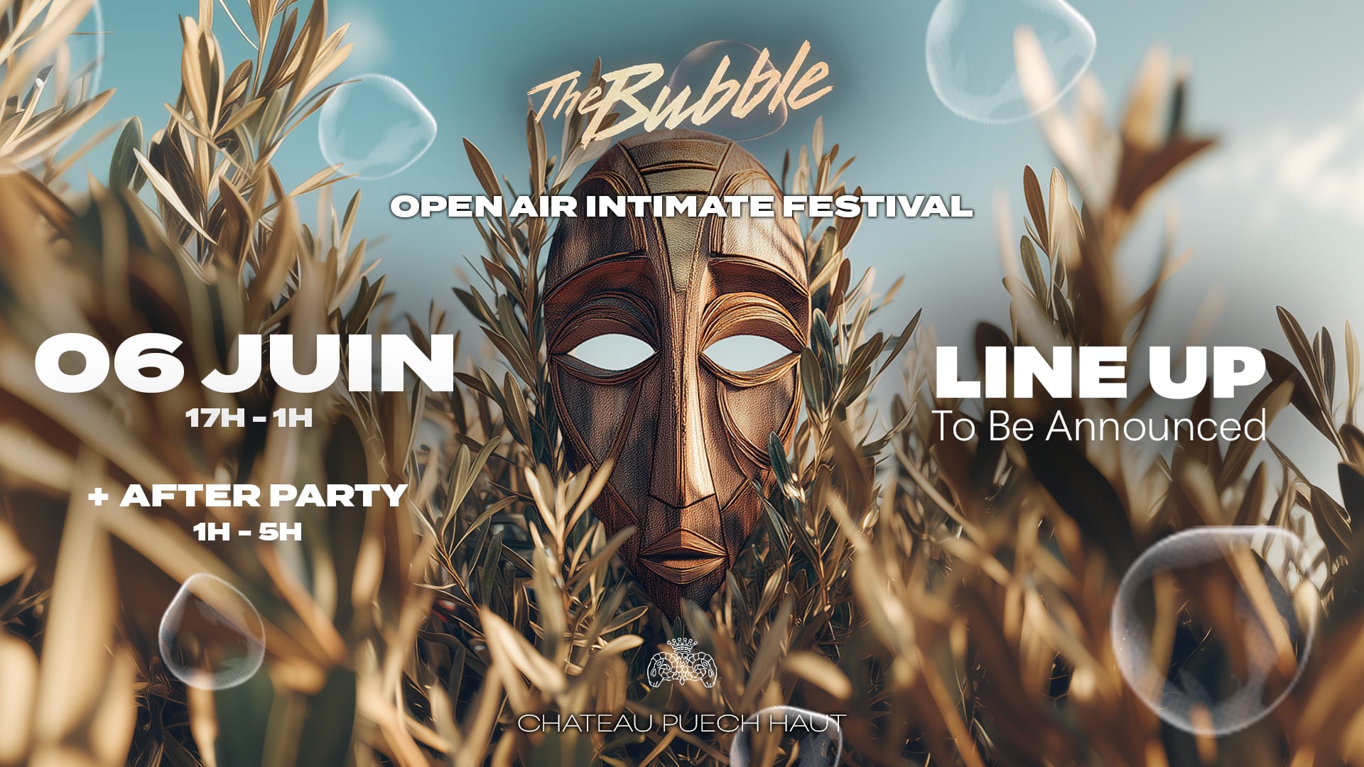 The Bubble X Puech Haut - Open Air Intimate Festival
