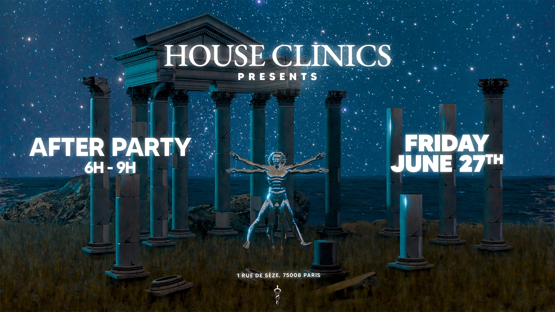 After Houseclinics @La Nuit | 27 Juin