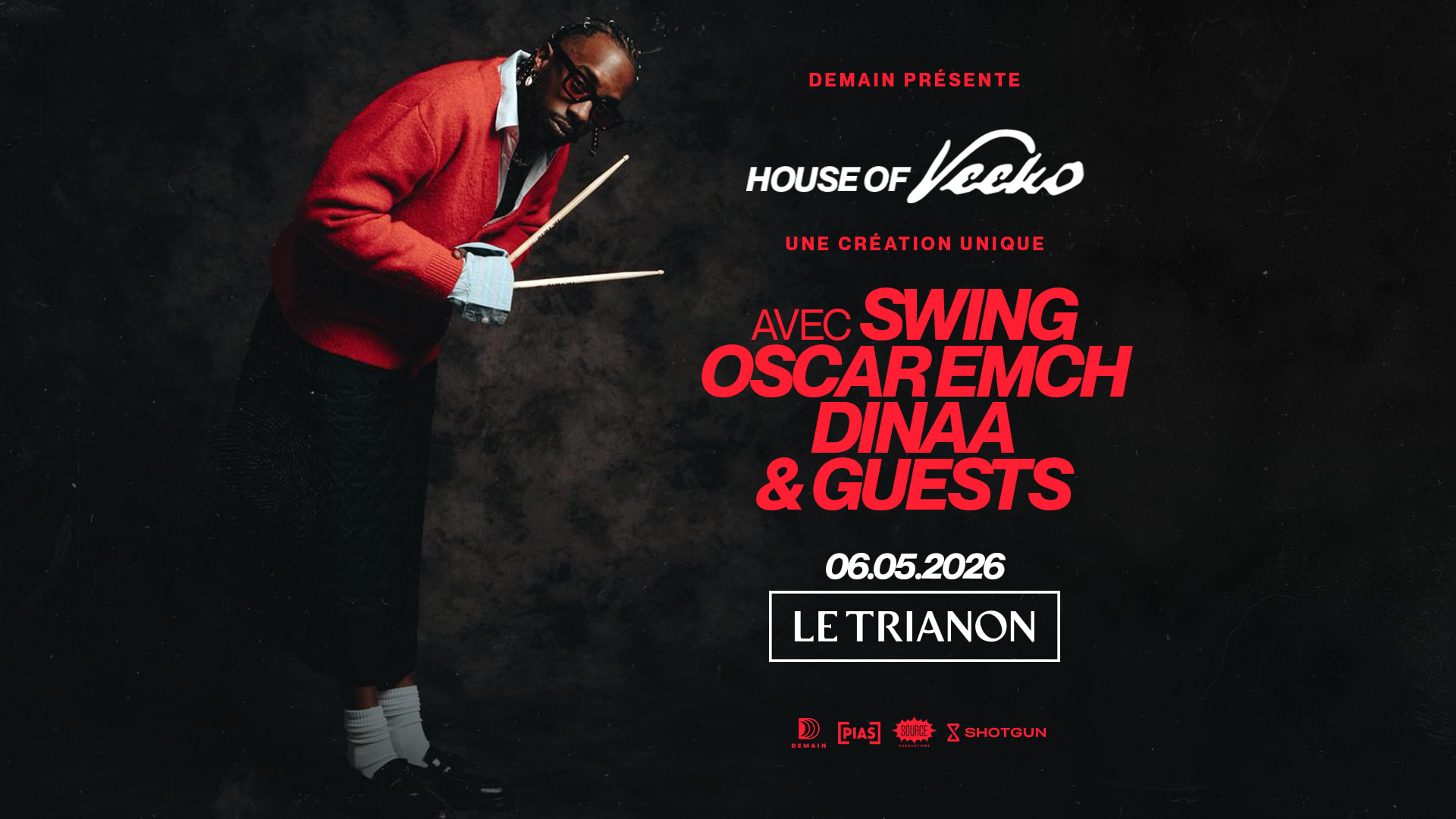 House Of Veeko Avec Swing, Oscar Emch, Dinaa & Guests