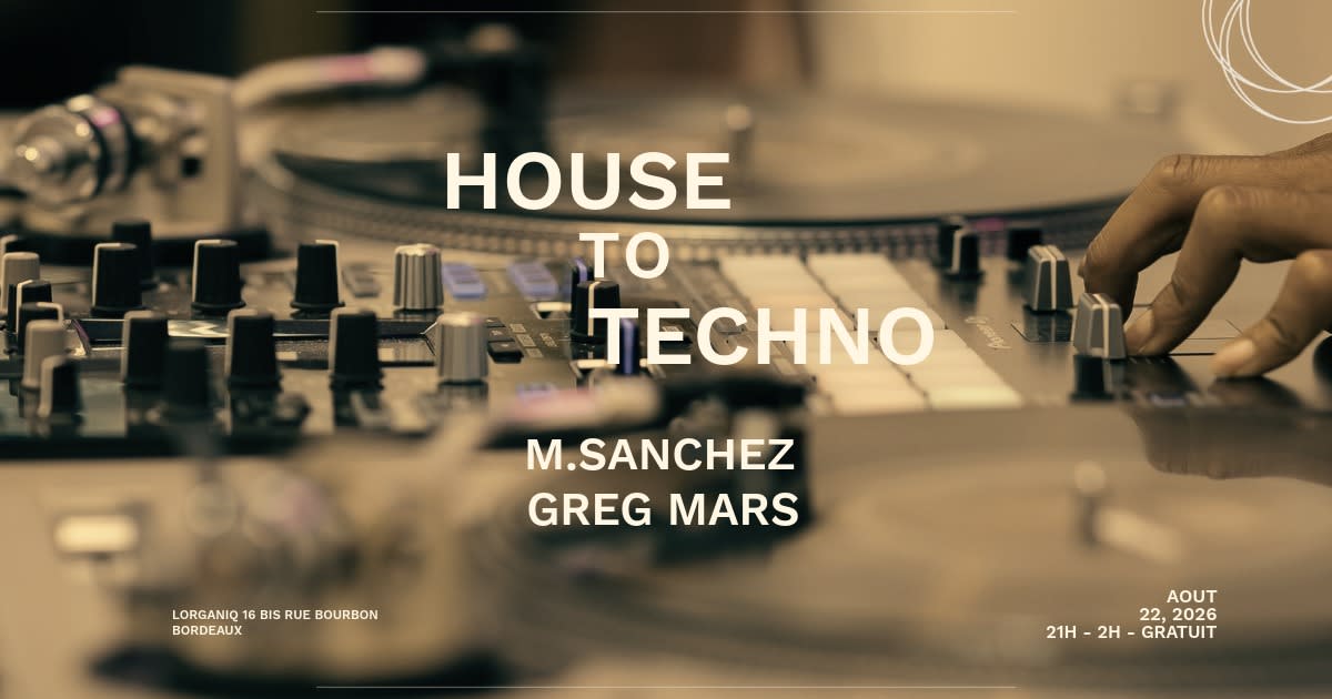 House To Techno W/ M.Sanchez & Greg Mars