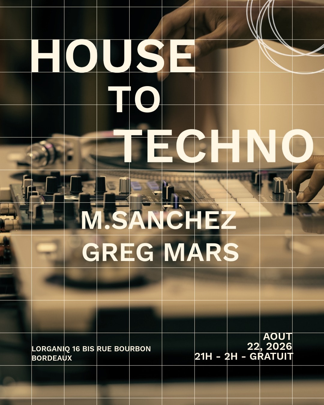House To Techno W/ M.Sanchez & Greg Mars