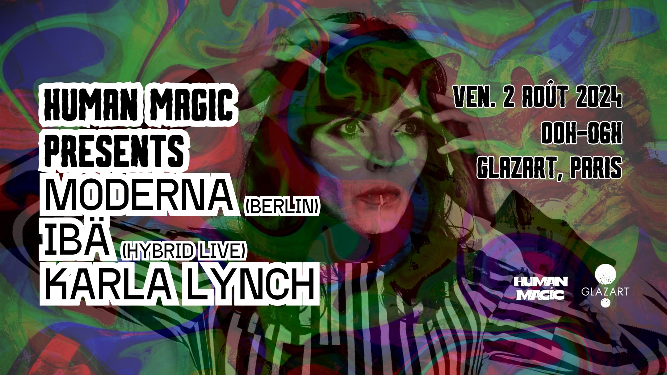 Human Magic X Glazart : Moderna, Karla Lynch, Iba Boo