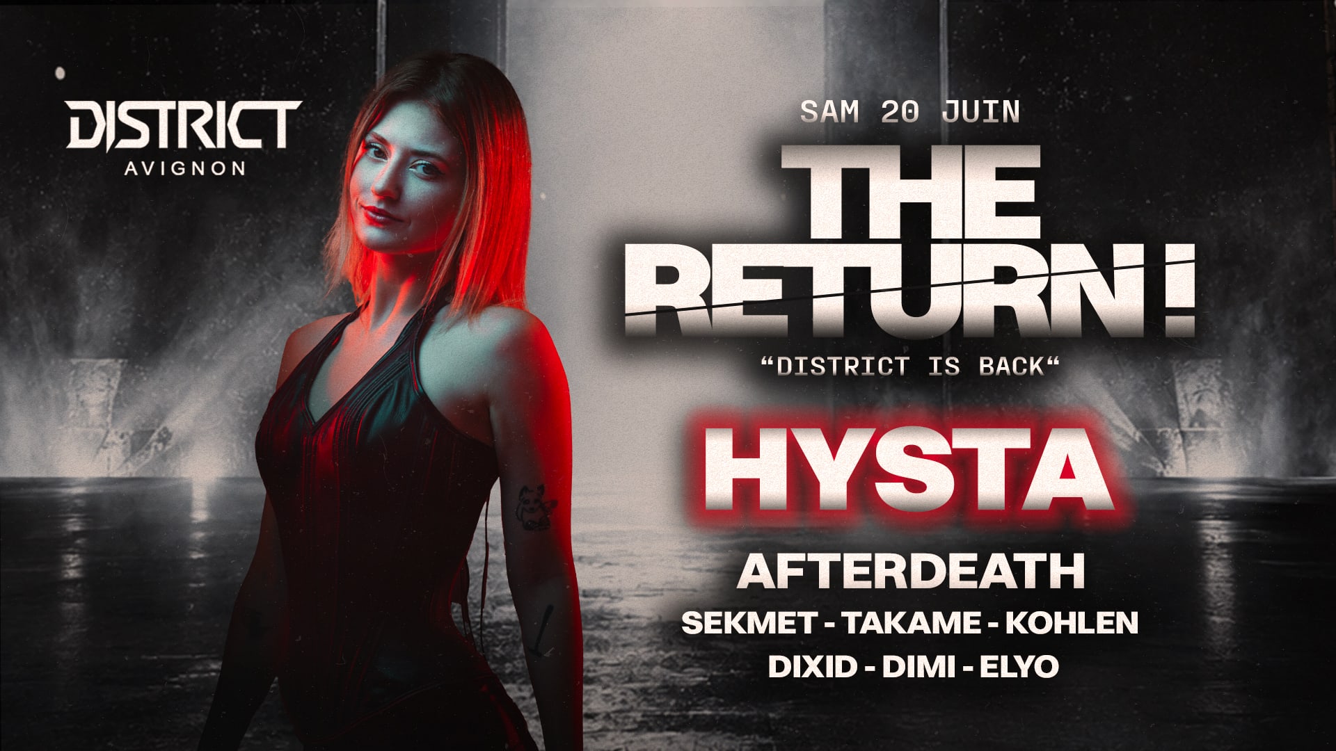 The Return ! Disrtict Is Back : Hysta + Afterdeath + Local