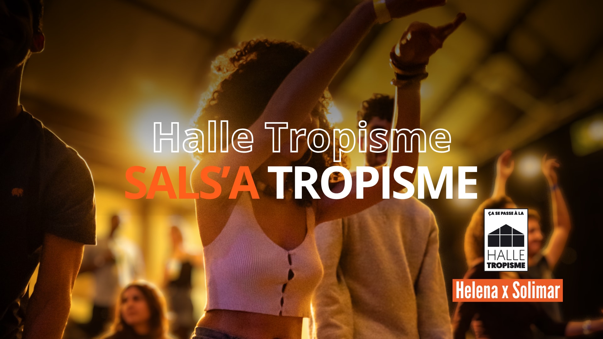 Sals'a Tropisme 16 Avril