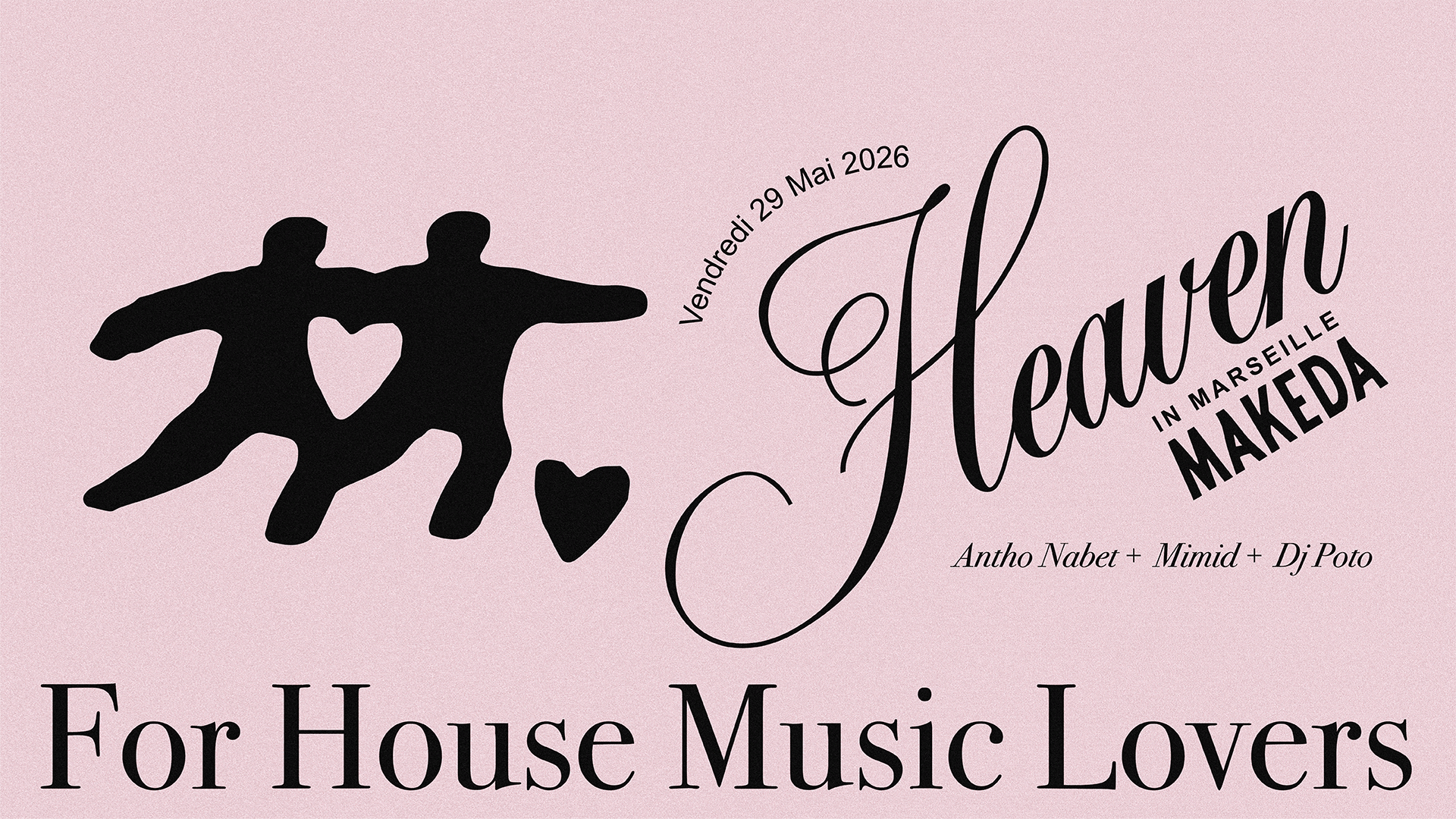 Heaven With Mimid, Dj Poto & Antho Nabet