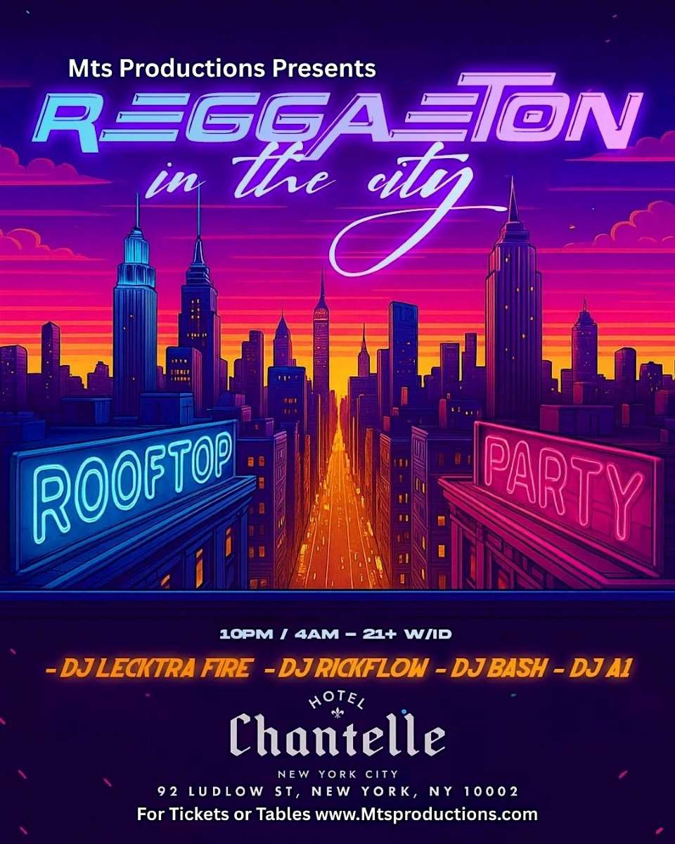 Reggaeton In The City – Rooftop Latin Party-Hotel Chantelle