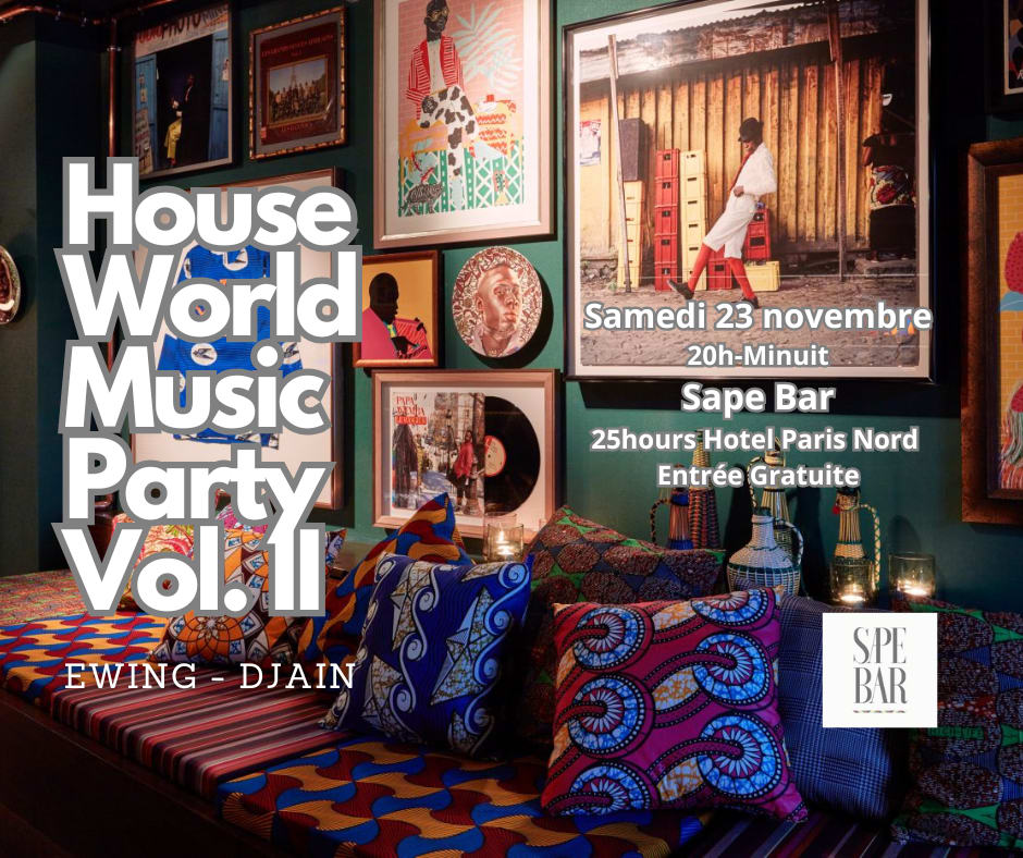 House World Music Party Vol. II X Sape Bar