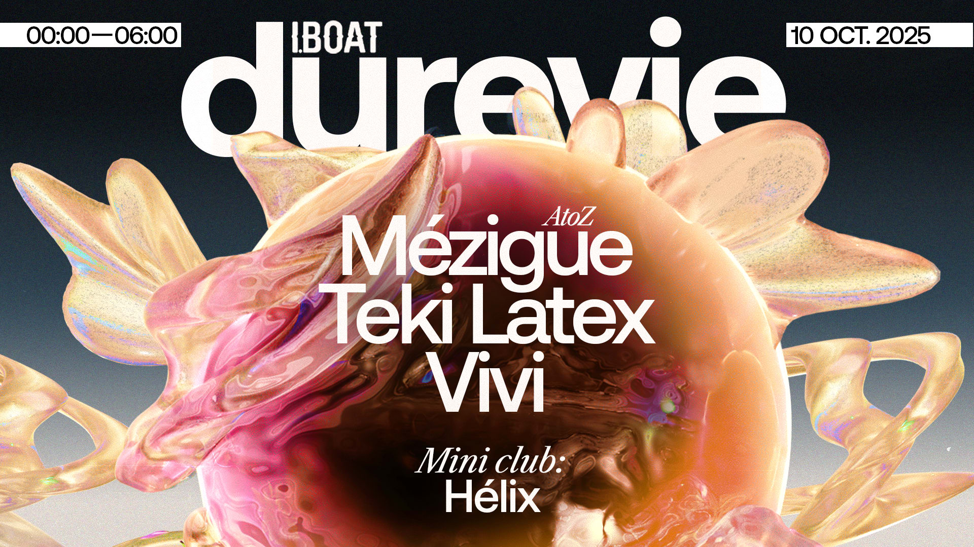 Dure Vie W/ Mézigue, Teki Latex, Vivi