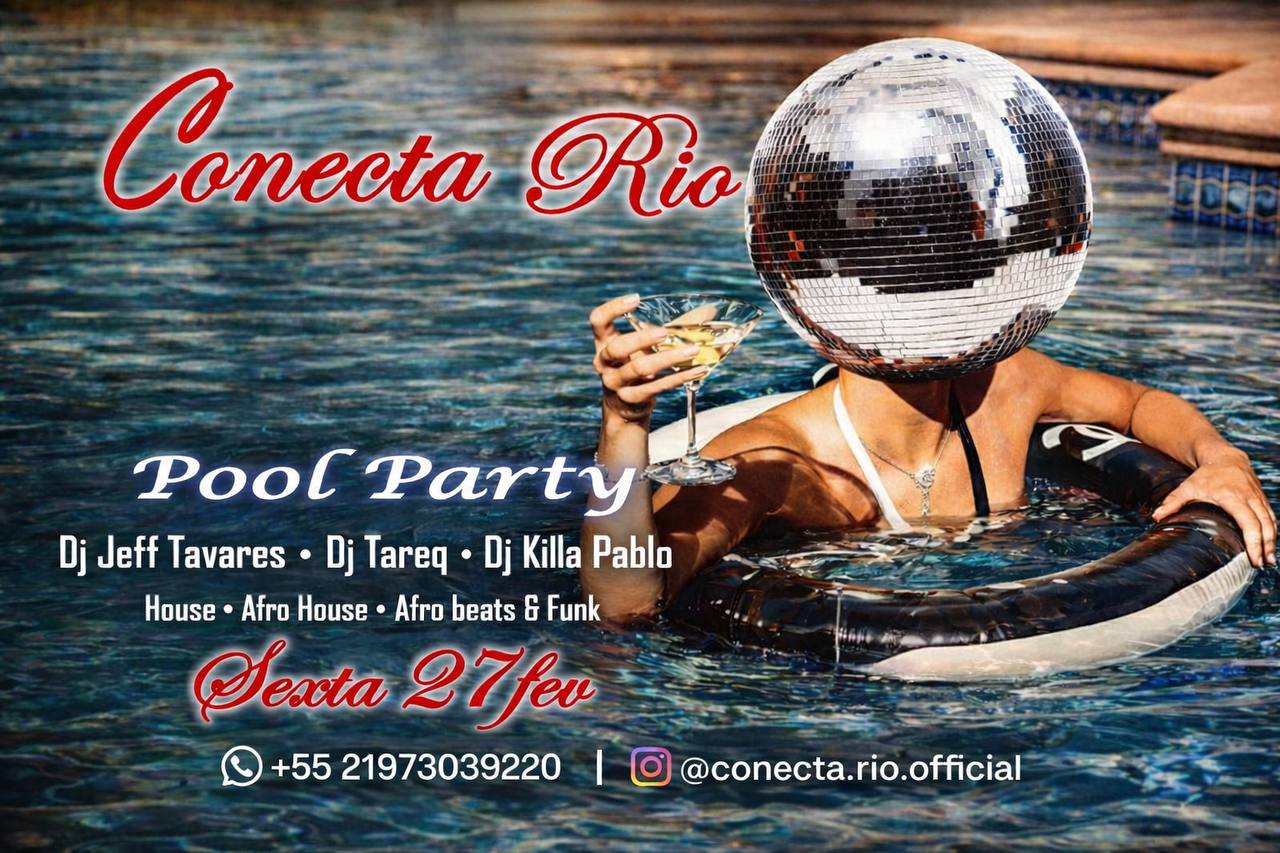 Conecta Rio | Pool Party Edition 1