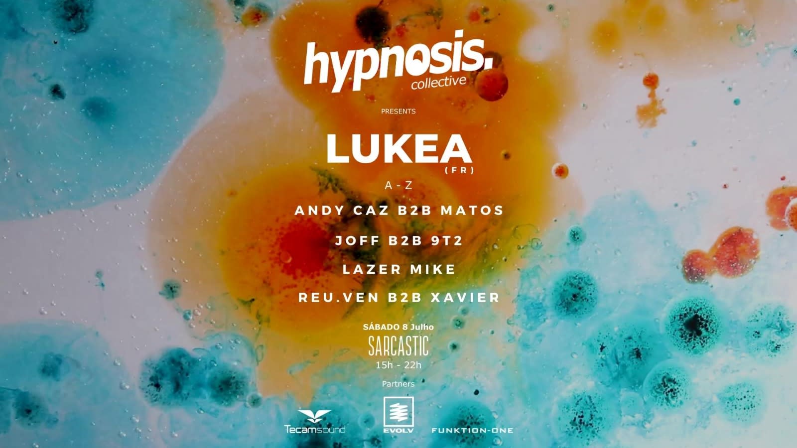 Hypnosis&Evolv: W/ Lukea And More