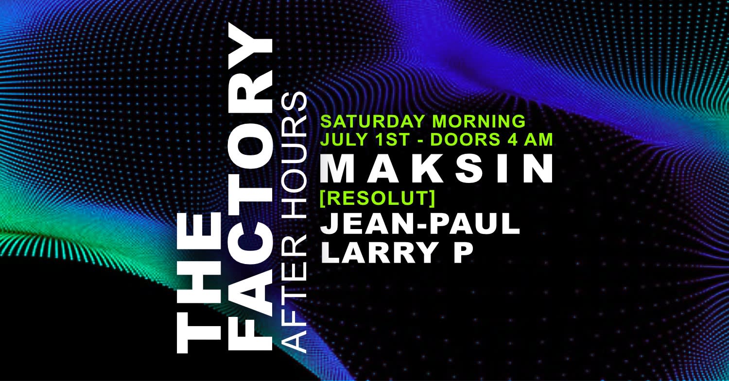 The Official Bklyn After Hours -Maksin - Resolute -Jean-Paul
