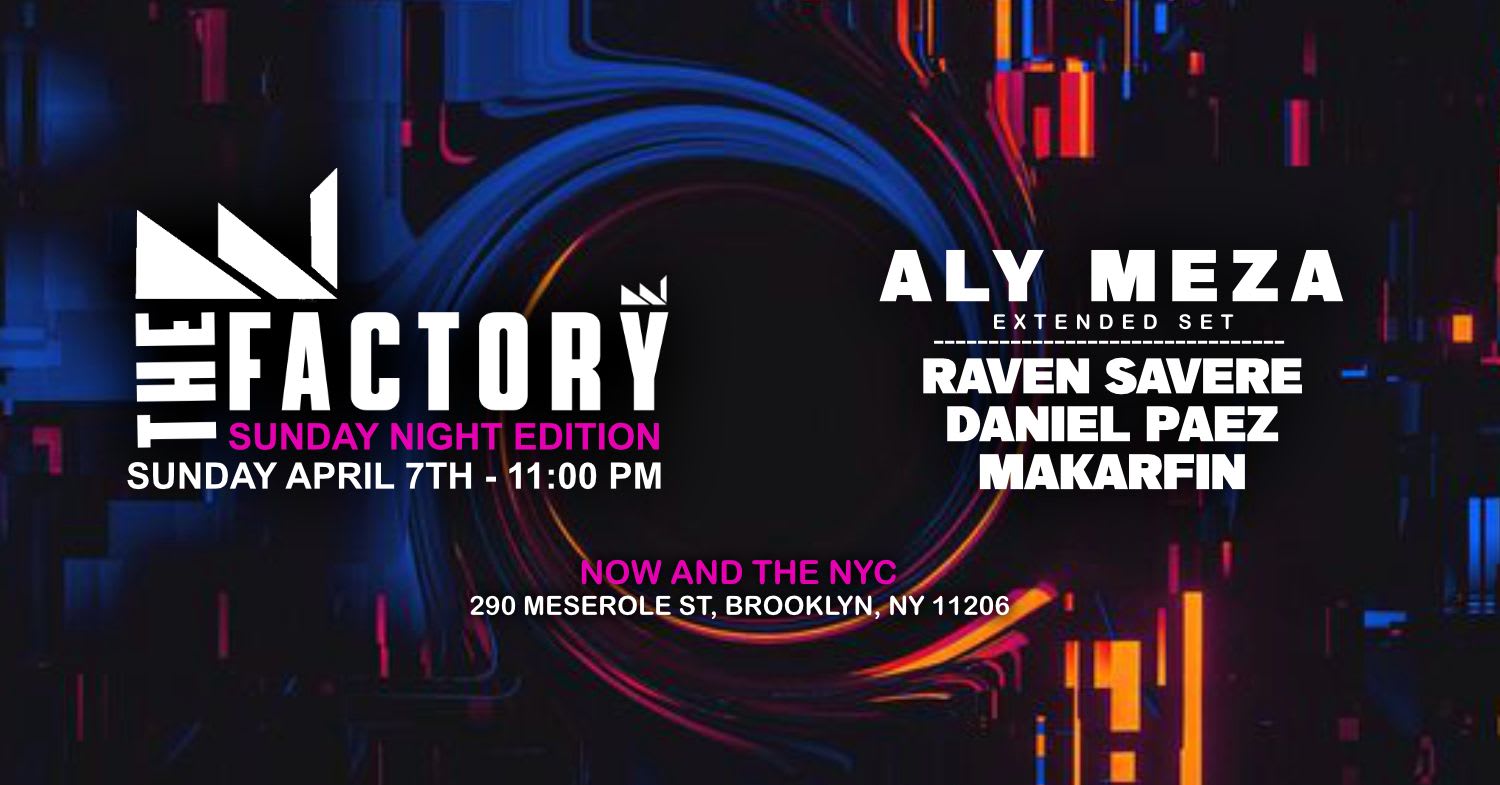 The Official Bklyn Party - Aly Meza - Raven Savere -Daniel P
