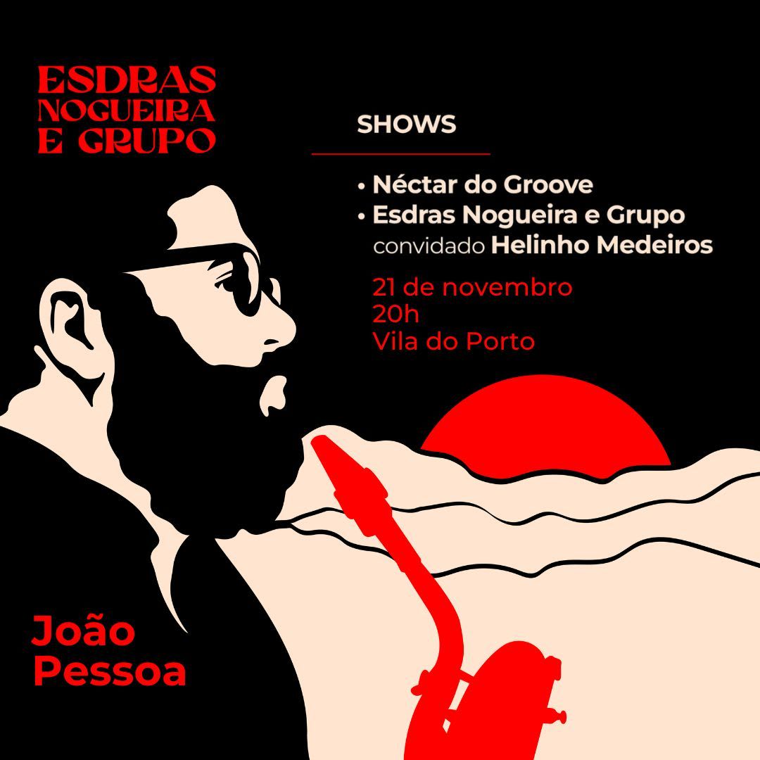 Show // Esdras Nogueira E Grupo