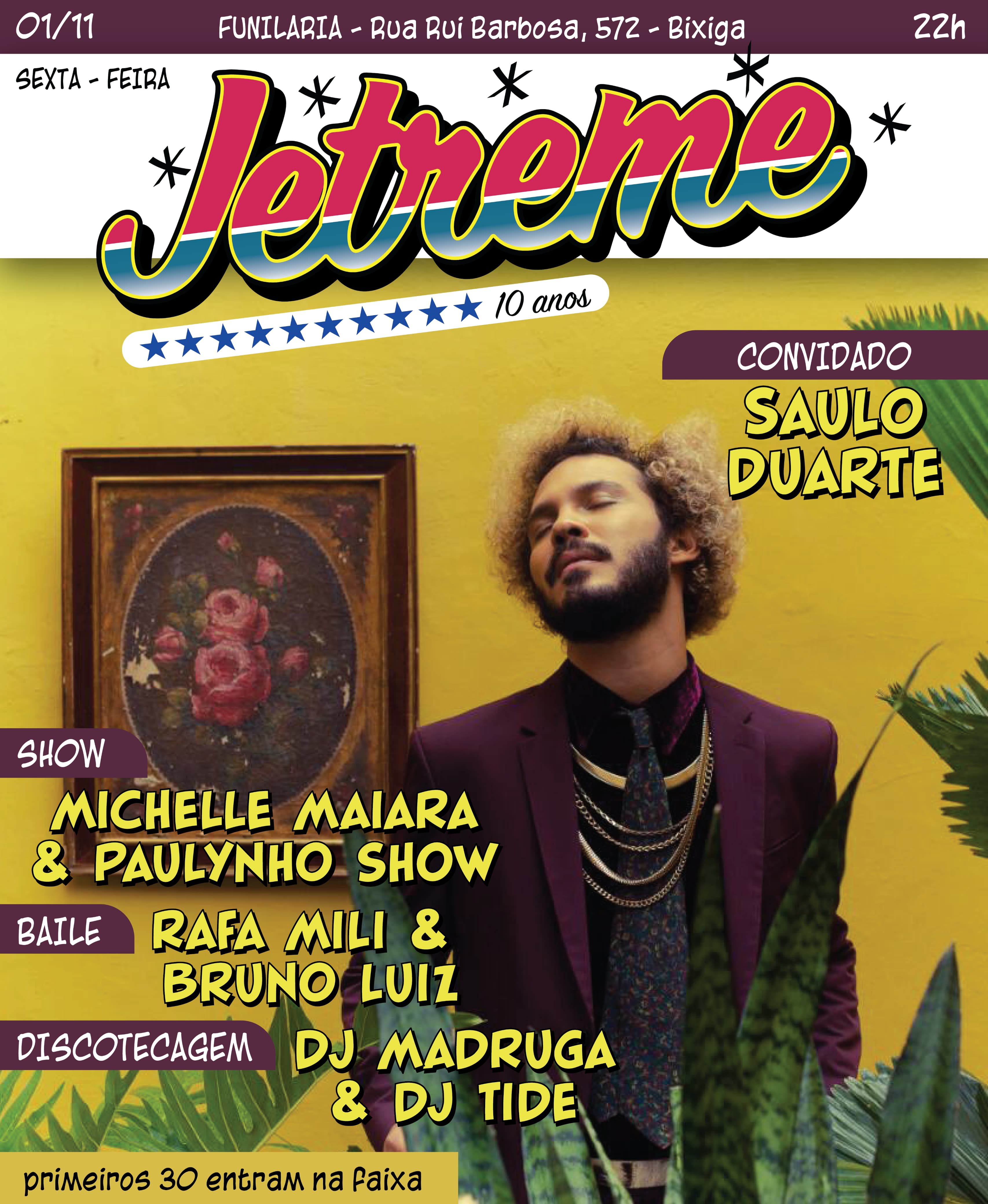Jetreme Convida Saulo Duarte Na Funilaria - Sexta - 01/11