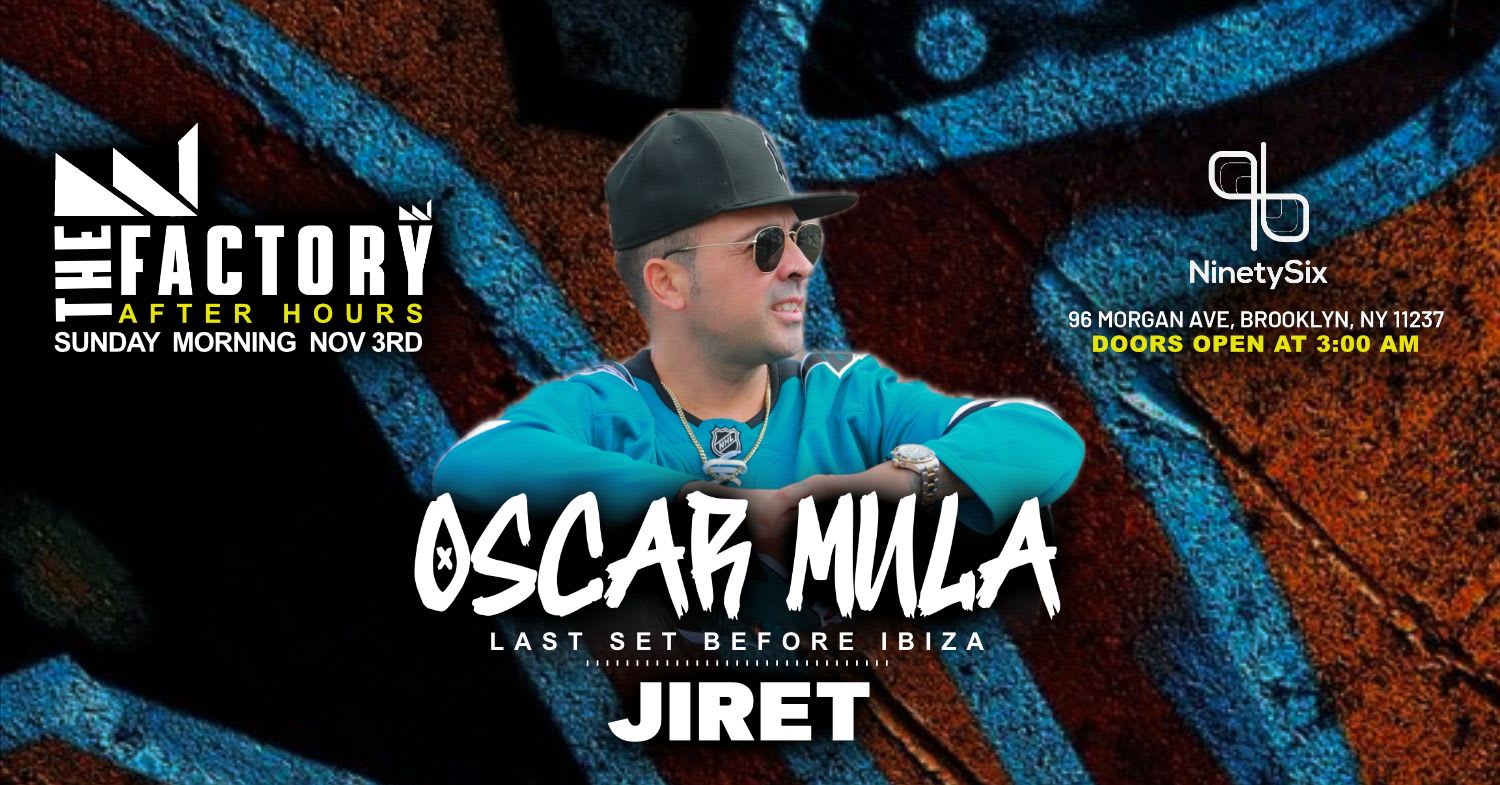 The Official.Bklyn After Hours Oscar Mula - Jiret