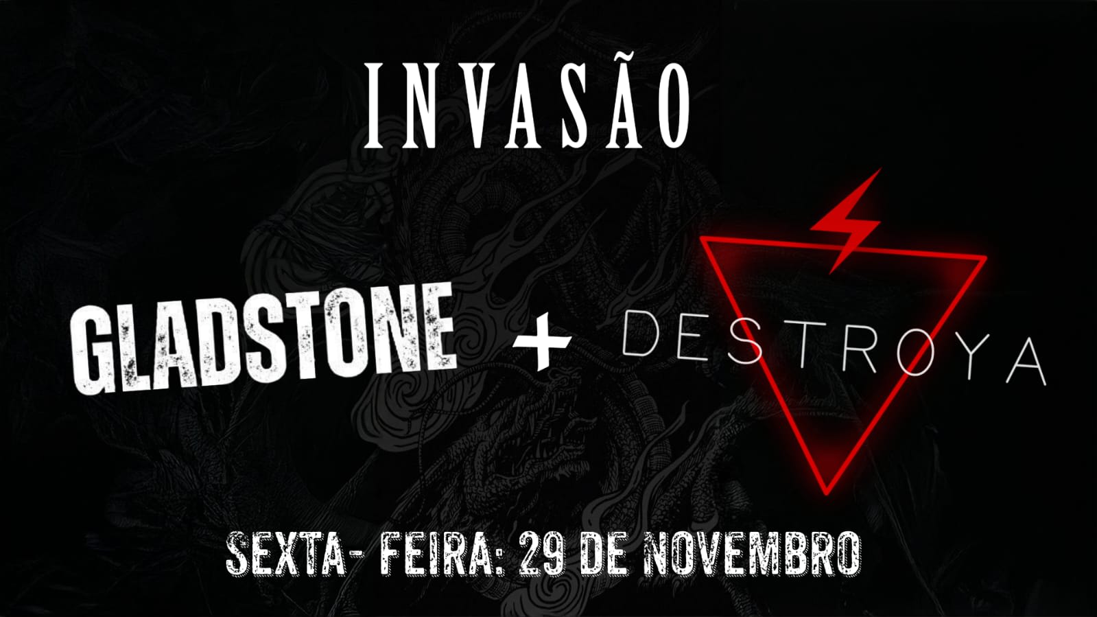 Invasão Destroya + Gladstone No Jardim 125
