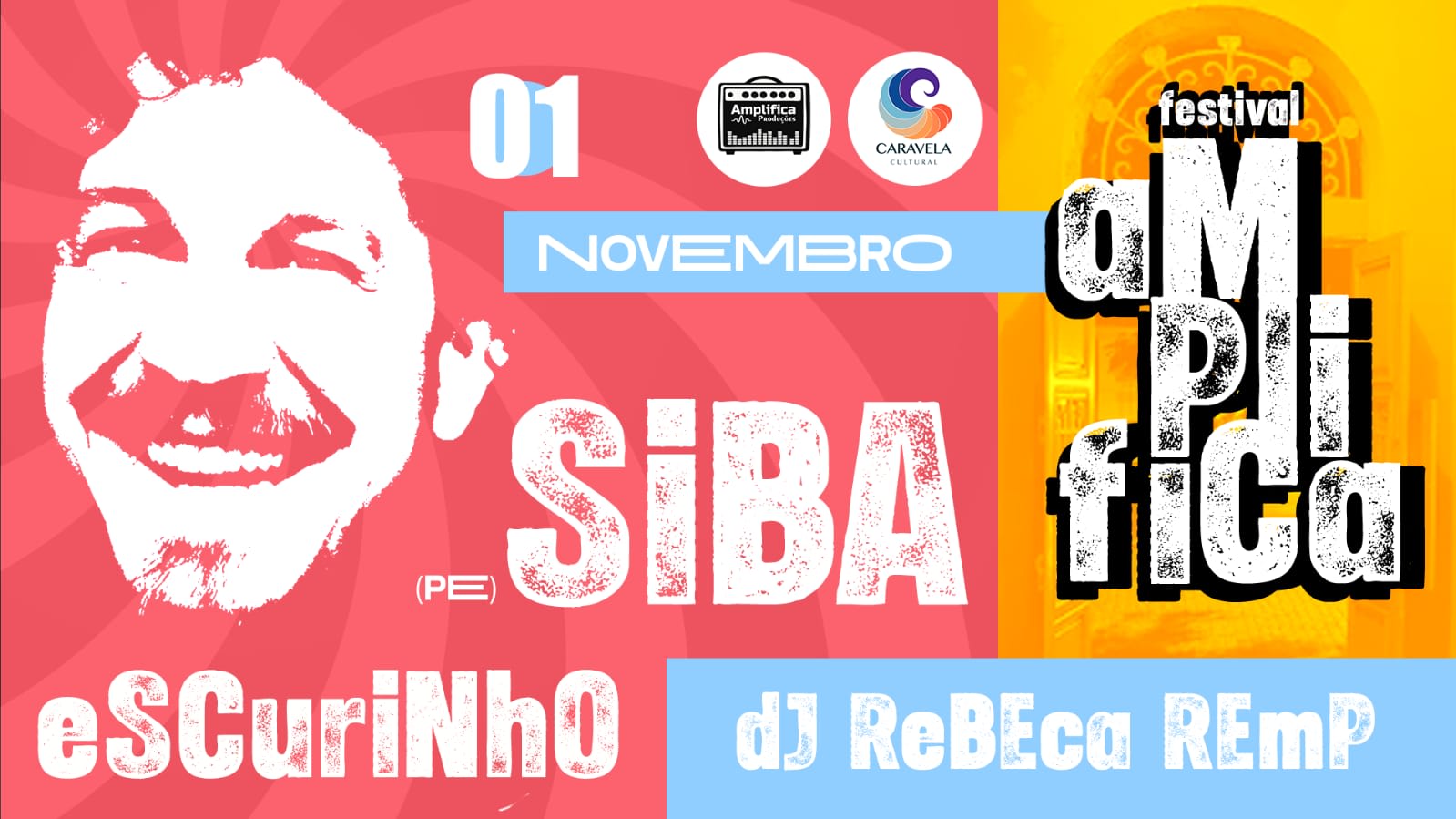 Festival Amplifica Com Siba