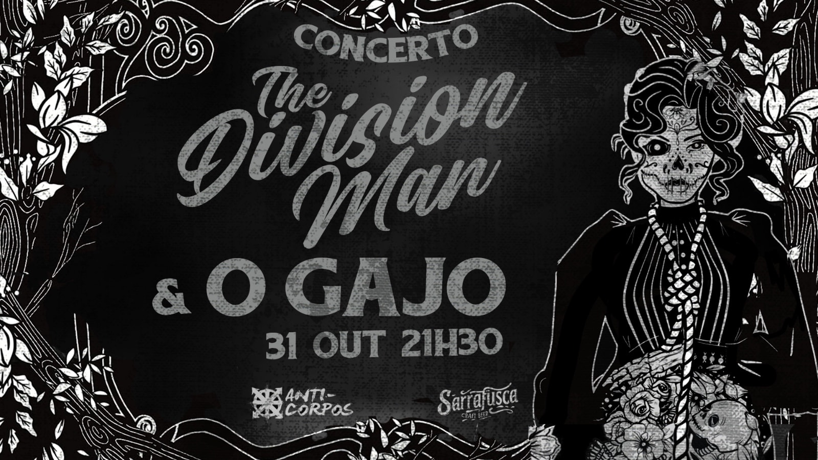 The Division Men & O Gajo
