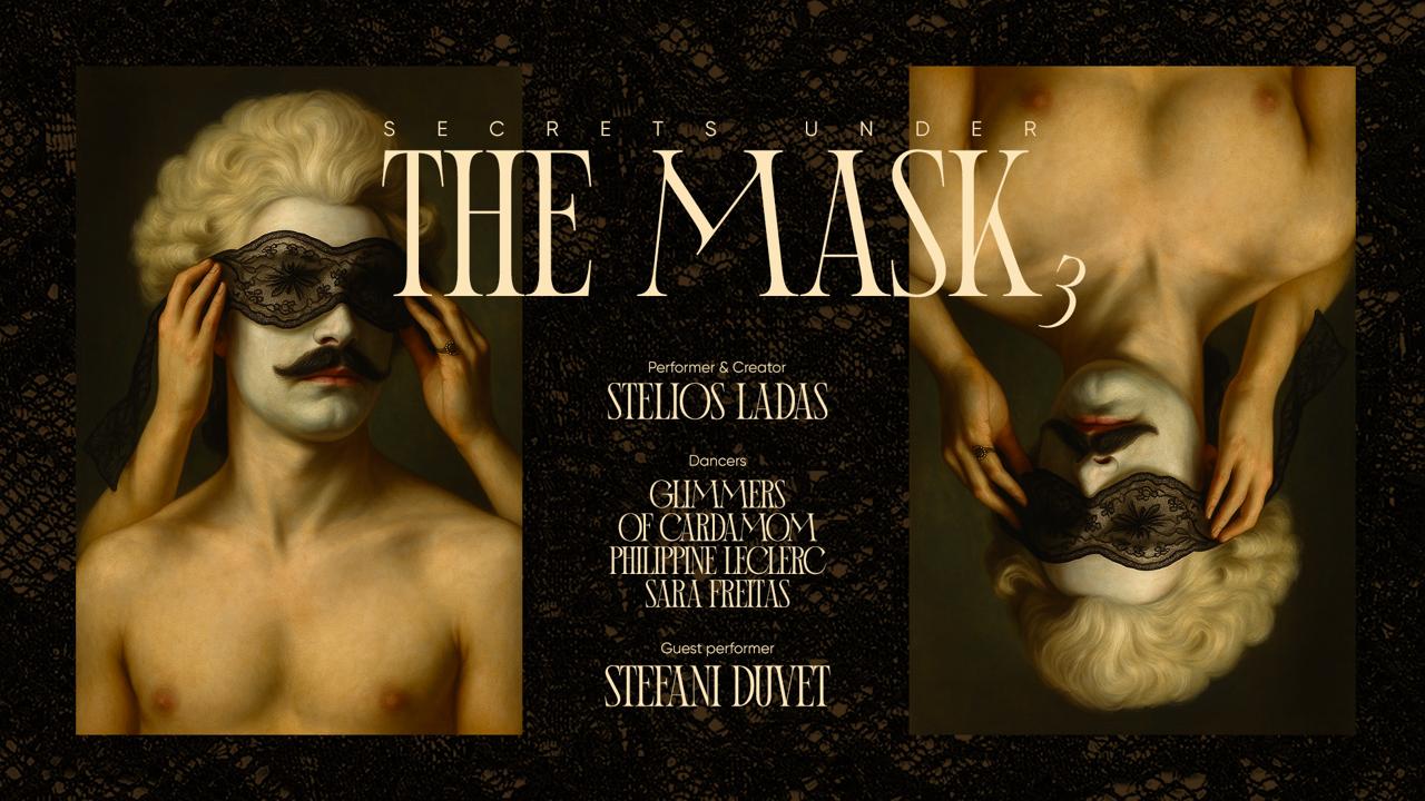 Secrets Under The Mask #3 (At Drama Bar Lisboa)