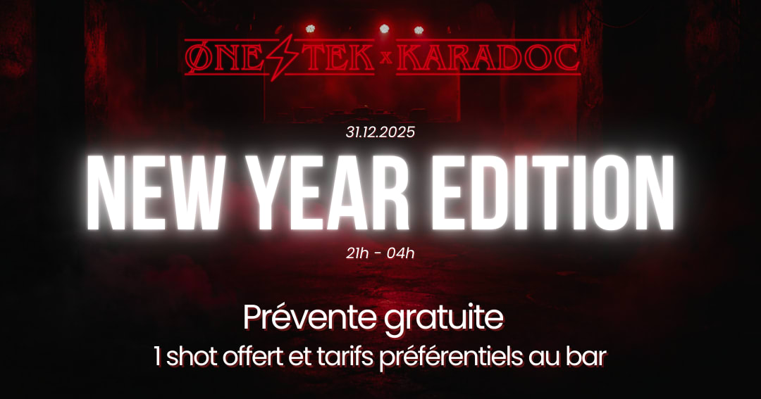One Tek X Karadoc - New Year Édition