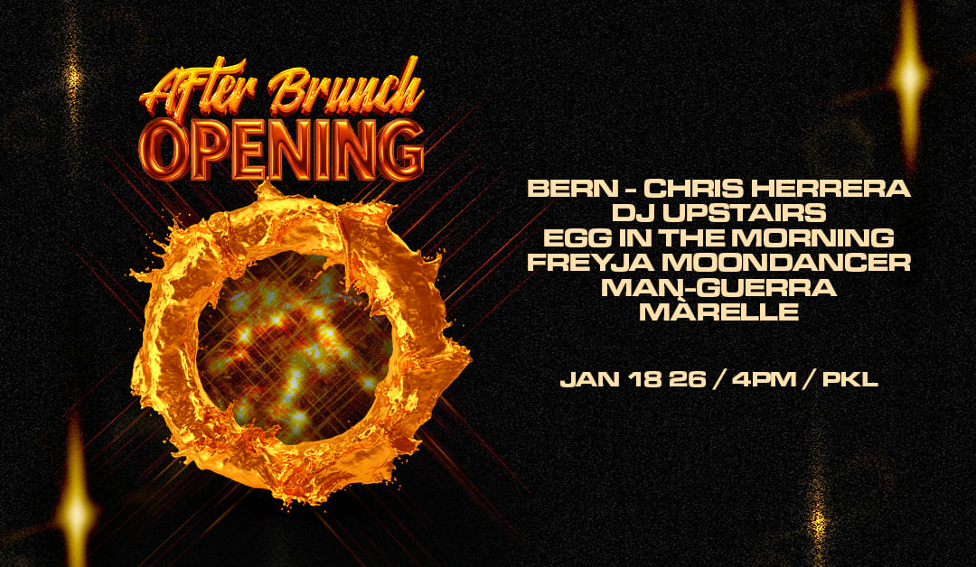 After Brunch Presents: The Opening
