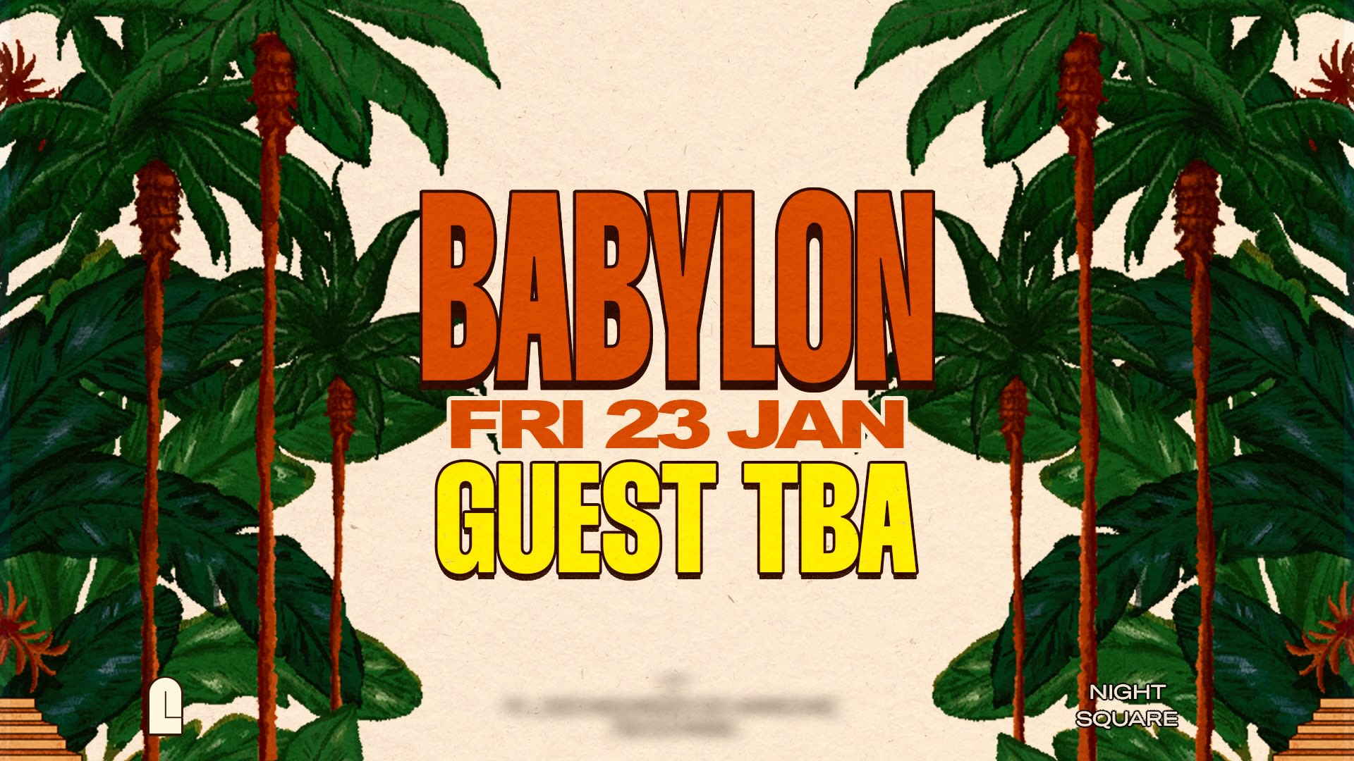 Babylon Secret Place - Tba