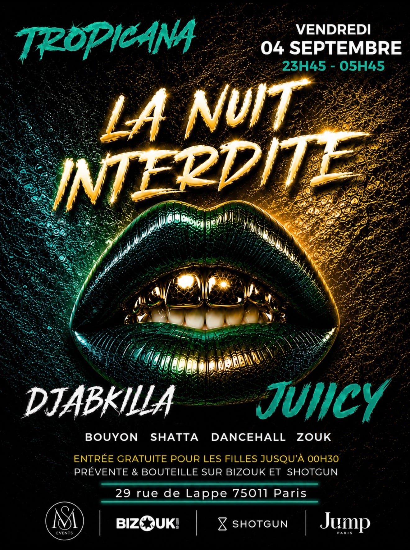 La Tropicana - La Nuit Interdite - Dj Juiicy & Djabkilla
