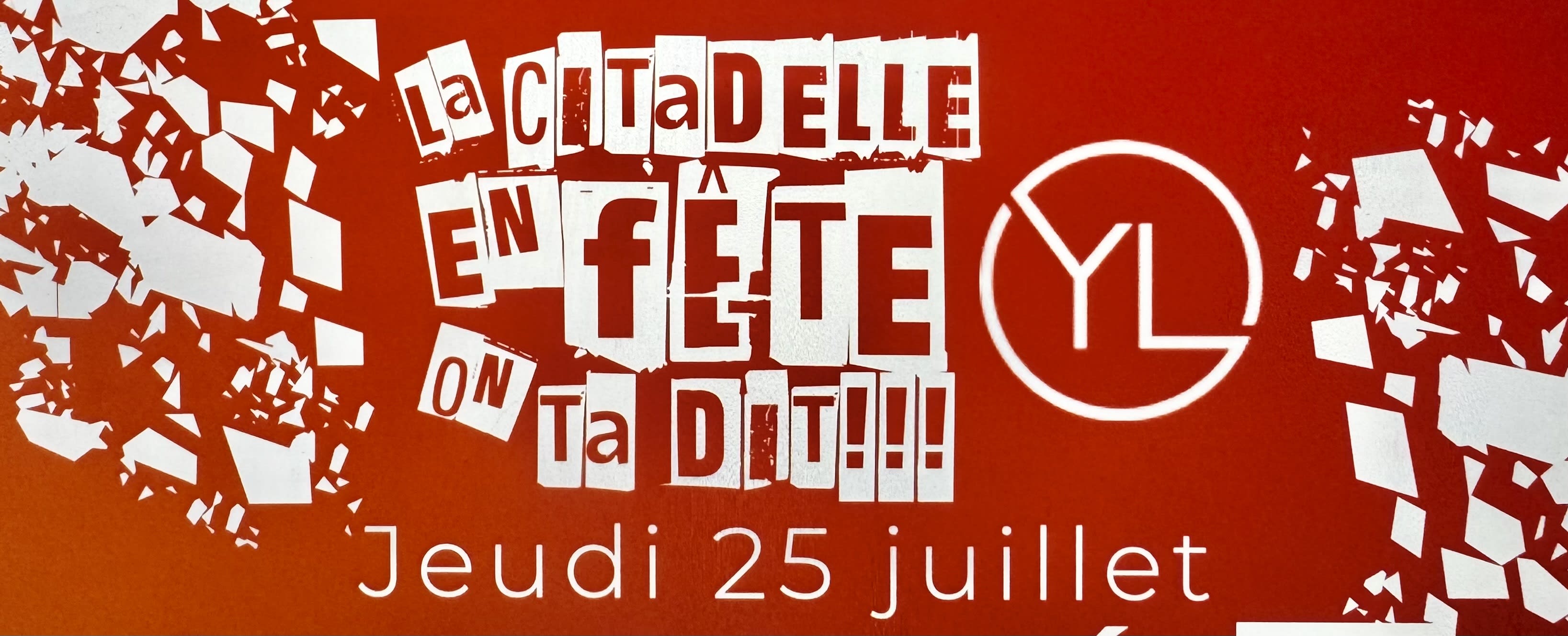 La Citadelle En Fête On T'a Dit!!!