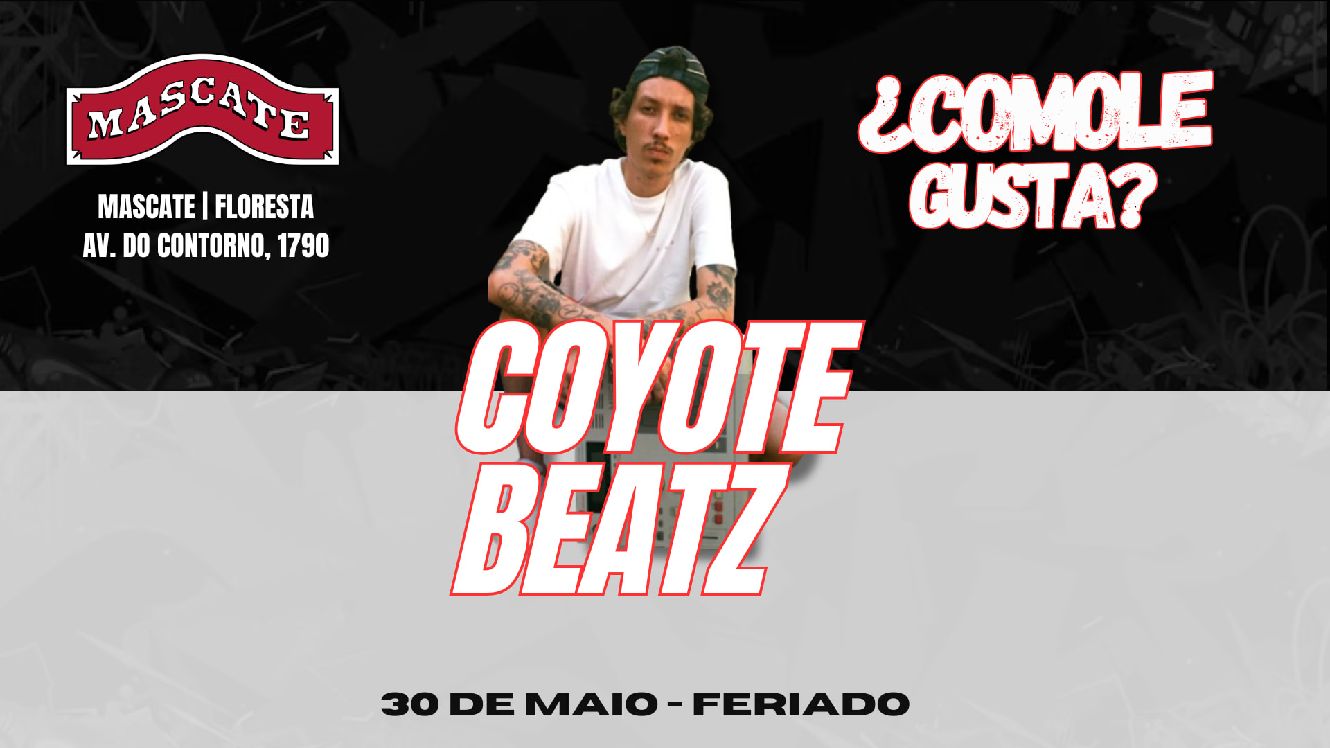 ¿Como Le Gusta? Convida Coyote Beatz Na Mascate